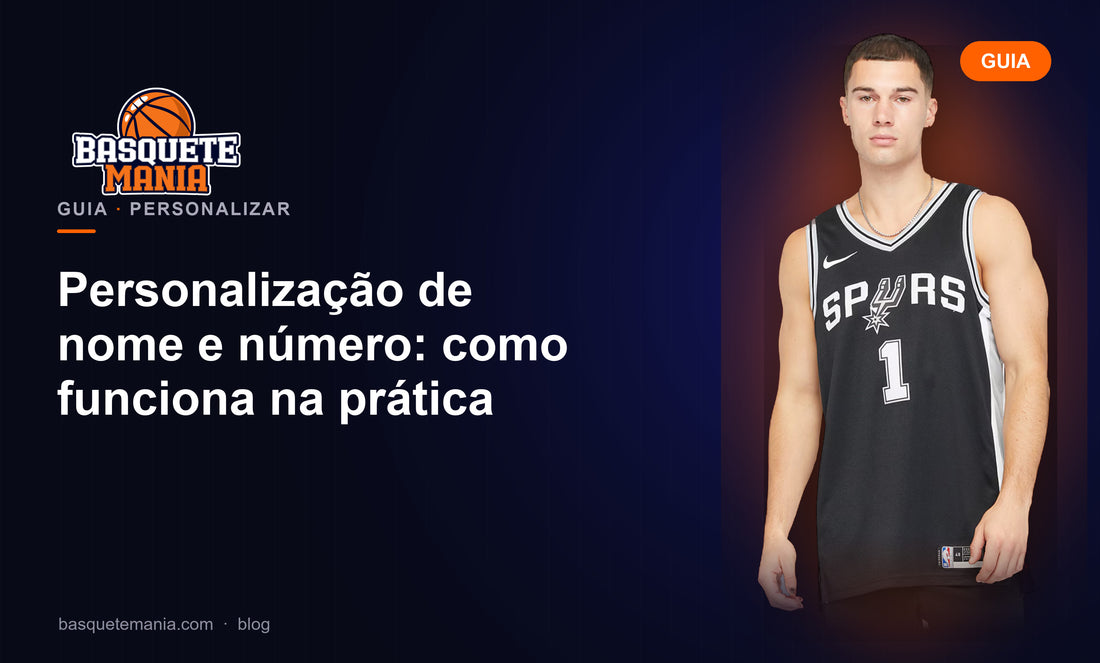 Personalização de nome e número: como funciona na prática